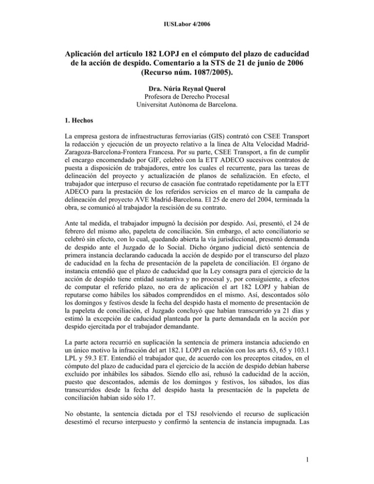 Aplicación del artículo 182 LOPJ en el cómputo del plazo de