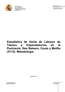 Estadística de Venta de Labores de Tabaco a Expendedurías en la