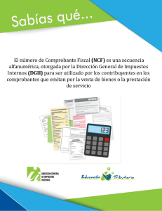 El número de Comprobante Fiscal (NCF) es una secuencia