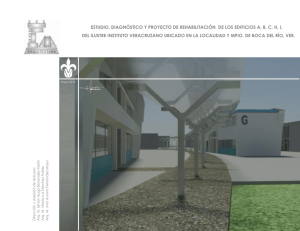 estudio, diagnóstico y proyecto de rehabilitación de los edificios a, b