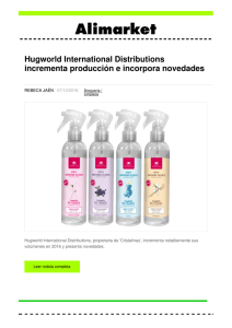 Hugworld International Distributions incrementa producción e