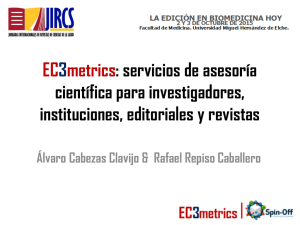 EC3metrics: servicios de asesoría científica para investigadores