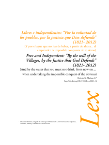 Libres e independientes: “Por la voluntad de los pueblos, por la