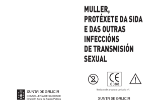 MULLER, PROTÉXETE DA SIDA E DAS OUTRAS INFECCIÓNS DE