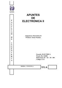 APUNTES DE ELECTRONICA II ULA