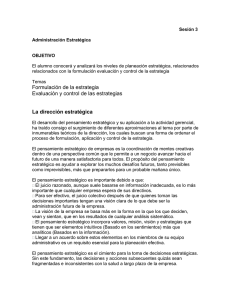 Formulación de la estrategia Evaluación y control de las estrategias