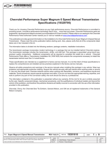 Chevrolet Performance Super Magnum 6 Speed Manual Transmission