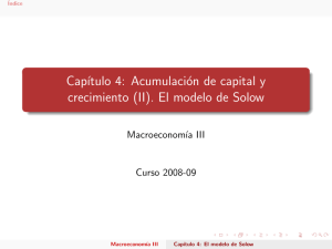Capítulo 4: Acumulación de capital y crecimiento (II). El modelo de