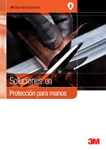 3M Soluciones en Protección para Manos.