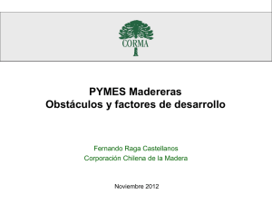 Actualidad del Sector Forestal y Maderero Nacional