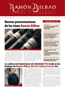 Nuevas presentaciones de los vinosRamón Bilbao