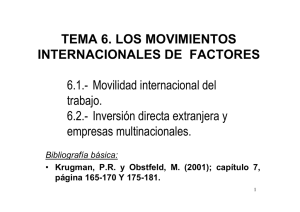 TEMA 6. LOS MOVIMIENTOS INTERNACIONALES DE FACTORES
