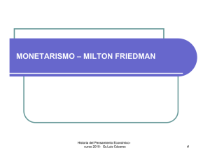 MONETARISMO – MILTON FRIEDMAN