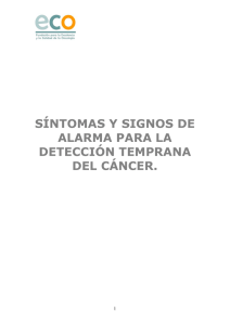 síntomas y signos de alarma para la detección temprana del cáncer.