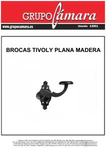 BROCAS TIVOLY PLANA MADERA