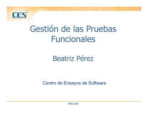CES - Presentacion - Gestión de las Pruebas Funcionales