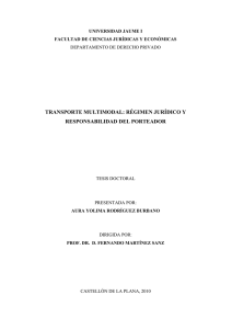 transporte multimodal: régimen jurídico y responsabilidad del