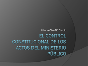 El control constitucional de los actos del Ministerio Público