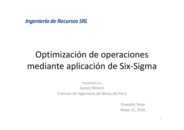 Optimizaci N De Operaciones Mediante Aplicaci N De Six Sigma