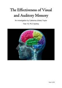 The Effectiveness of Visual and Auditory Memory