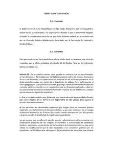 TEMA 5 EL DICTAMEN FISCAL 5.1.- Concepto El