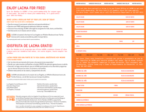 ENJOY LACMA for free! ¡Disfruta de LACMA gratis!
