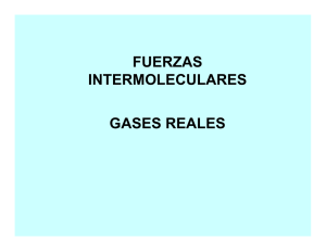 Fuerzas intermoleculares — Gases reales