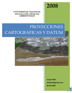 Proyecciones Cartográficas y Datum (Universidad Nacional