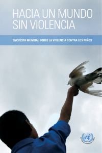 hacia un mundo sin violencia - SRSG on Violence Against Children