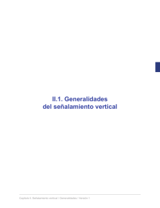 II.1. Generalidades del señalamiento vertical
