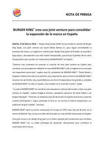 NOTA DE PRENSA BURGER KING® crea una joint venture para