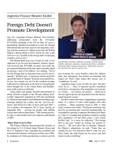 Argentine Finance Minister Kicillof: Foreign Debt Doesn`t Promote