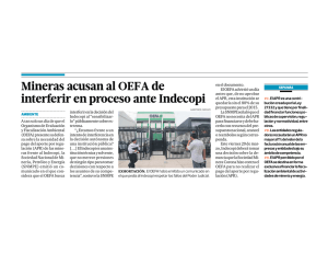 Mineras acusan al OEFA de interferir en proceso ante Indecopi
