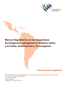 Marcos Regulatorios en los mecanismos de integración subregional