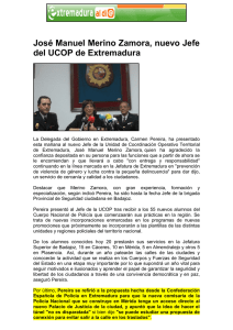 José Manuel Merino Zamora, nuevo Jefe del UCOP de Extremadura