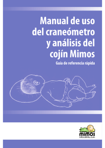 Manual de uso del craneómetro y análisis del cojín Mimos