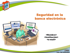 Seguridad en la banca electrónica