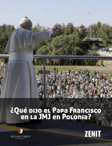 ¿Qué dijo el Papa Francisco en la JMJ en Polonia?