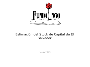 Estimación del Stock de Capital de El Salvador