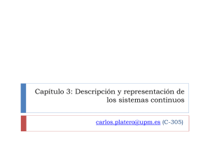 Capítulo 3: Descripción y representación de los sistemas continuos