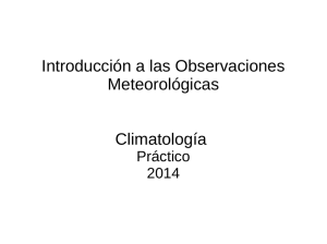Introducción a las Observaciones Meteorológicas Climatología
