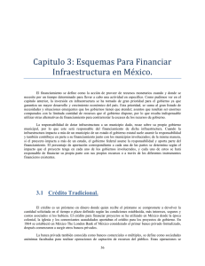 Capitulo 3: Esquemas Para Financiar Infraestructura en México.