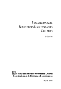 estándares para bibliotecas universitarias chilenas