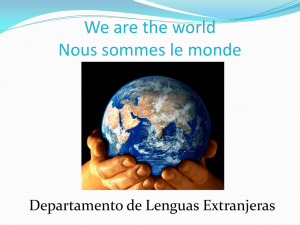 We are the world Nous sommes le monde
