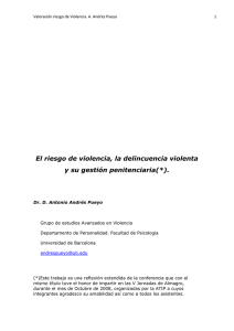 Andrés Pueyo, A. (2008), El riesgo de violencia, la delincuencia