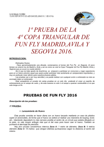 1ª prueba de la 4ª copa triangular de fun fly madrid,avila y segovia
