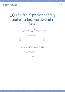 ¿Quién fue el primer califa y cuál es la historia de Gadir Jum?