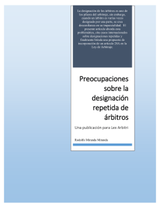 Preocupaciones sobre la designación repetida de árbitros