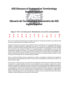 ASE Glossary of Automotive Terminology English/Spanish Glosario