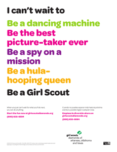 I can`t wait to Be a Girl Scout Be a dancing machine Be the best